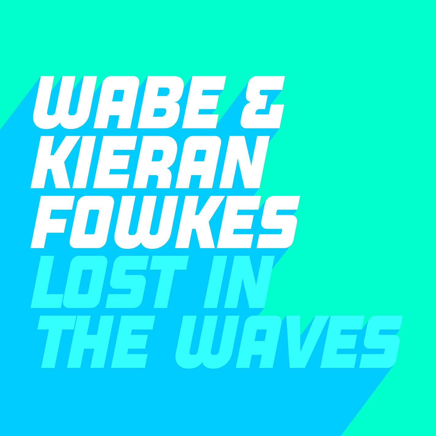 Релиз Lost in the Waves (feat. Kieran Fowkes)