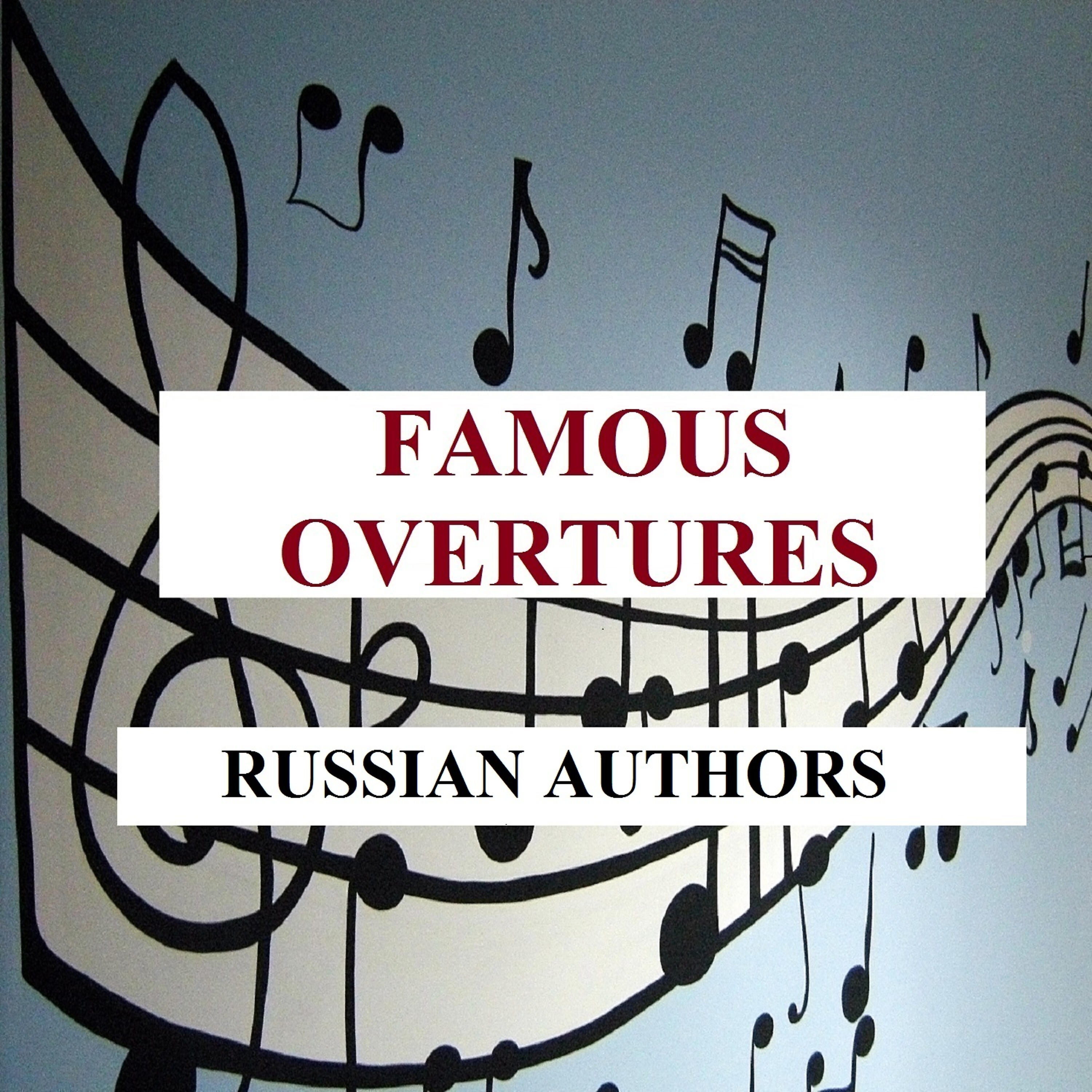 Релиз Famous Overtures - Russian Authors