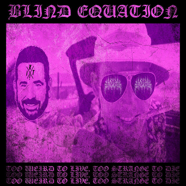 Релиз Too Weird to Live, Too Strange to Die
