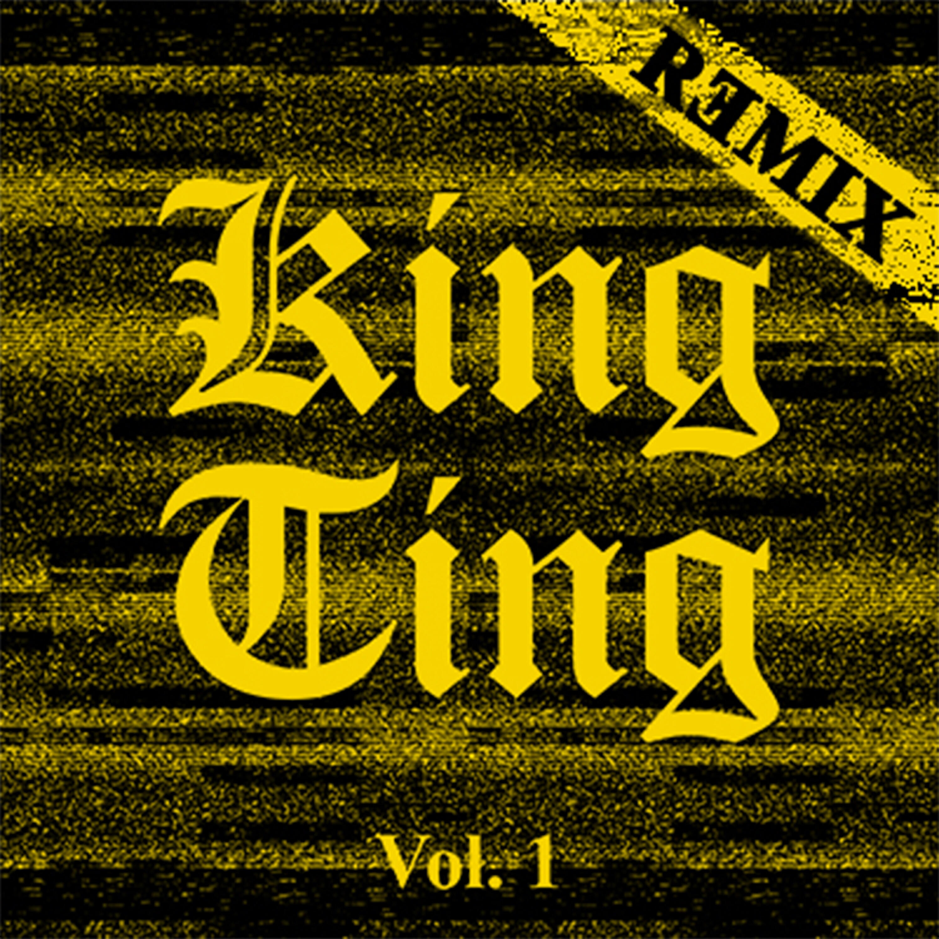 Релиз King Ting Vol.1 (Remix)