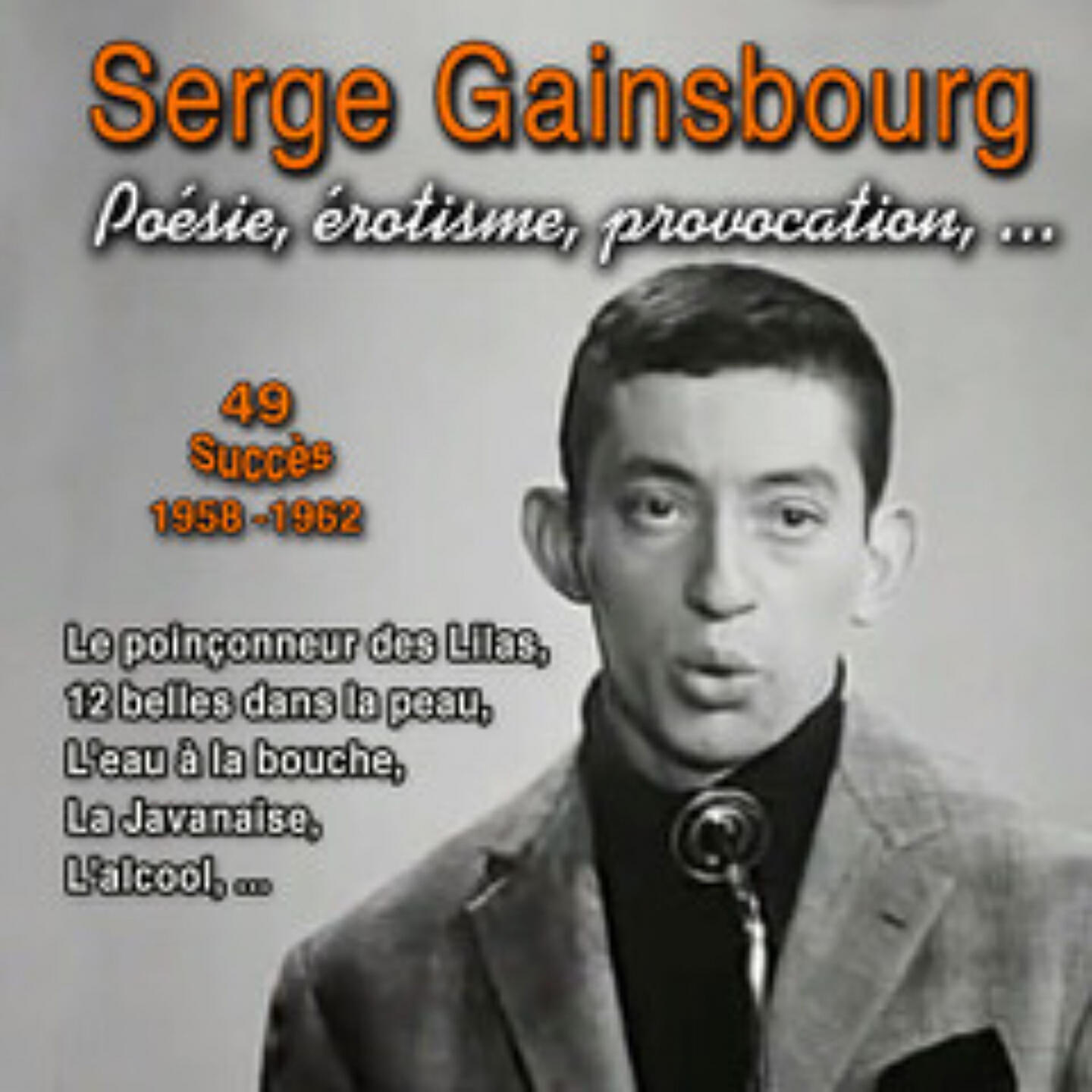 Релиз Poésie, érotisme, provocation - Serge Gainsbourg
