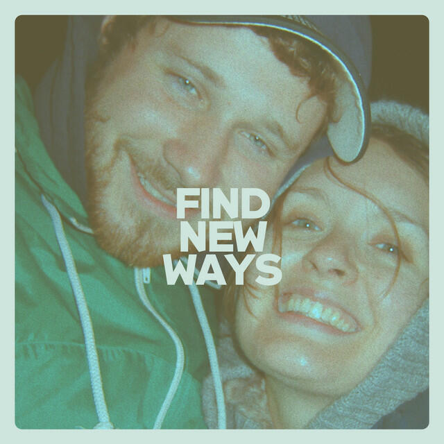 Релиз Find New Ways