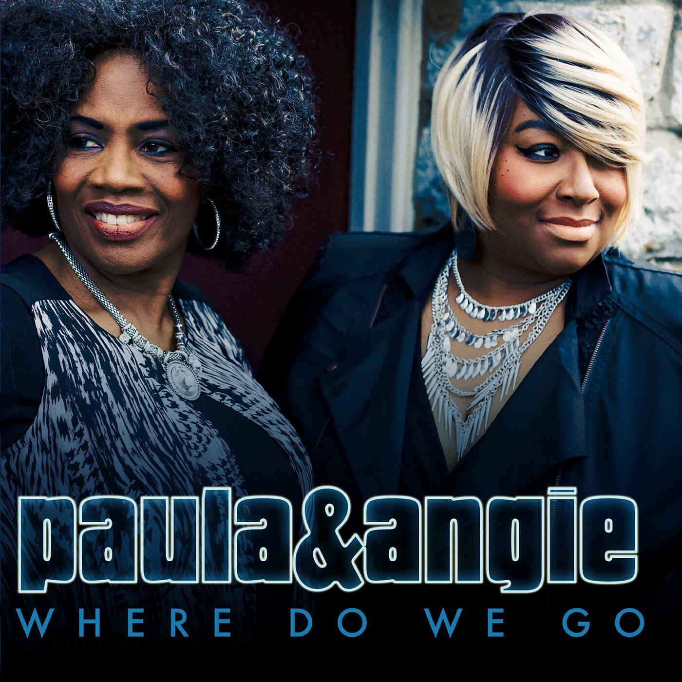 Paula & Angie