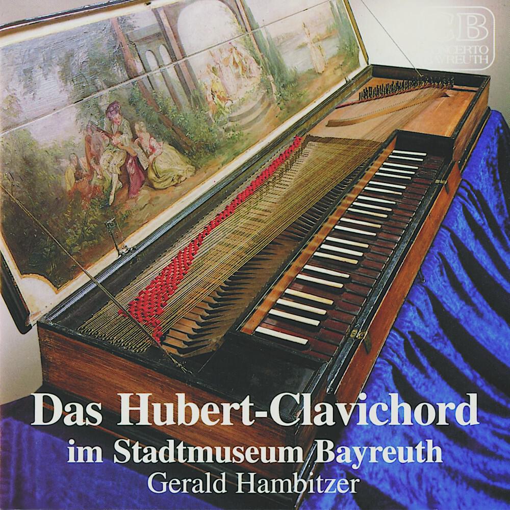 Релиз Das Hubert-Clavichord (Im Stadtmuseum Bayreuth)