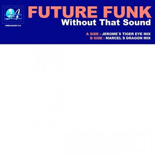 Постер альбома Without That Sound