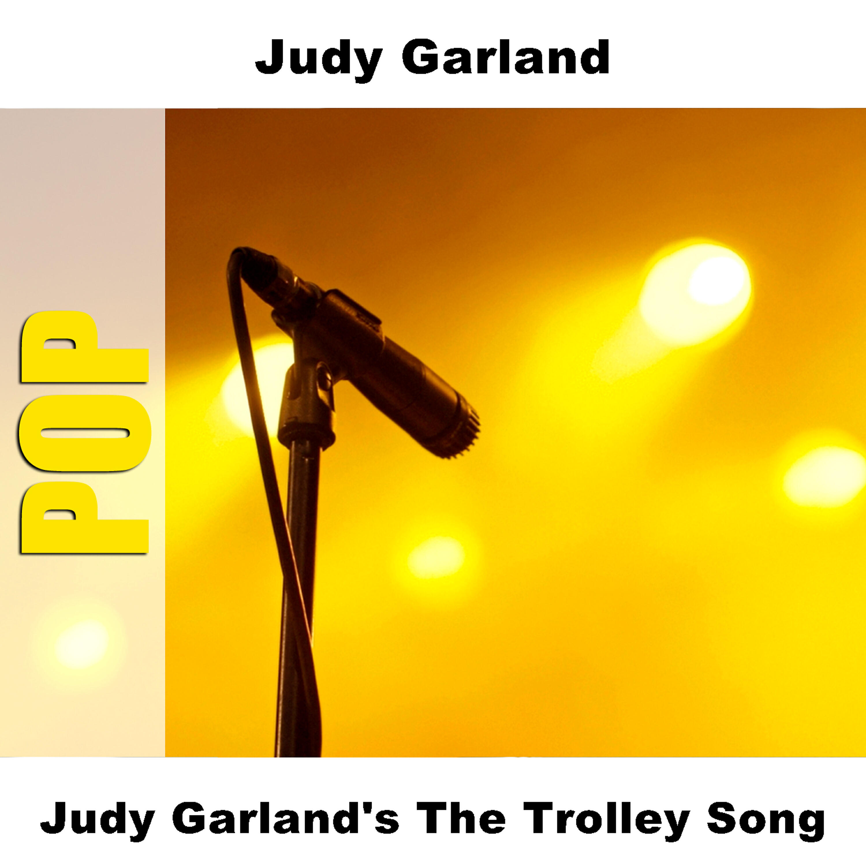 Постер альбома Judy Garland's The Trolley Song