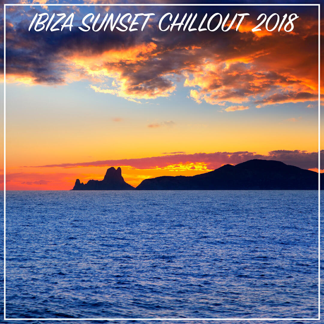 Релиз Ibiza Sunset Chillout 2018