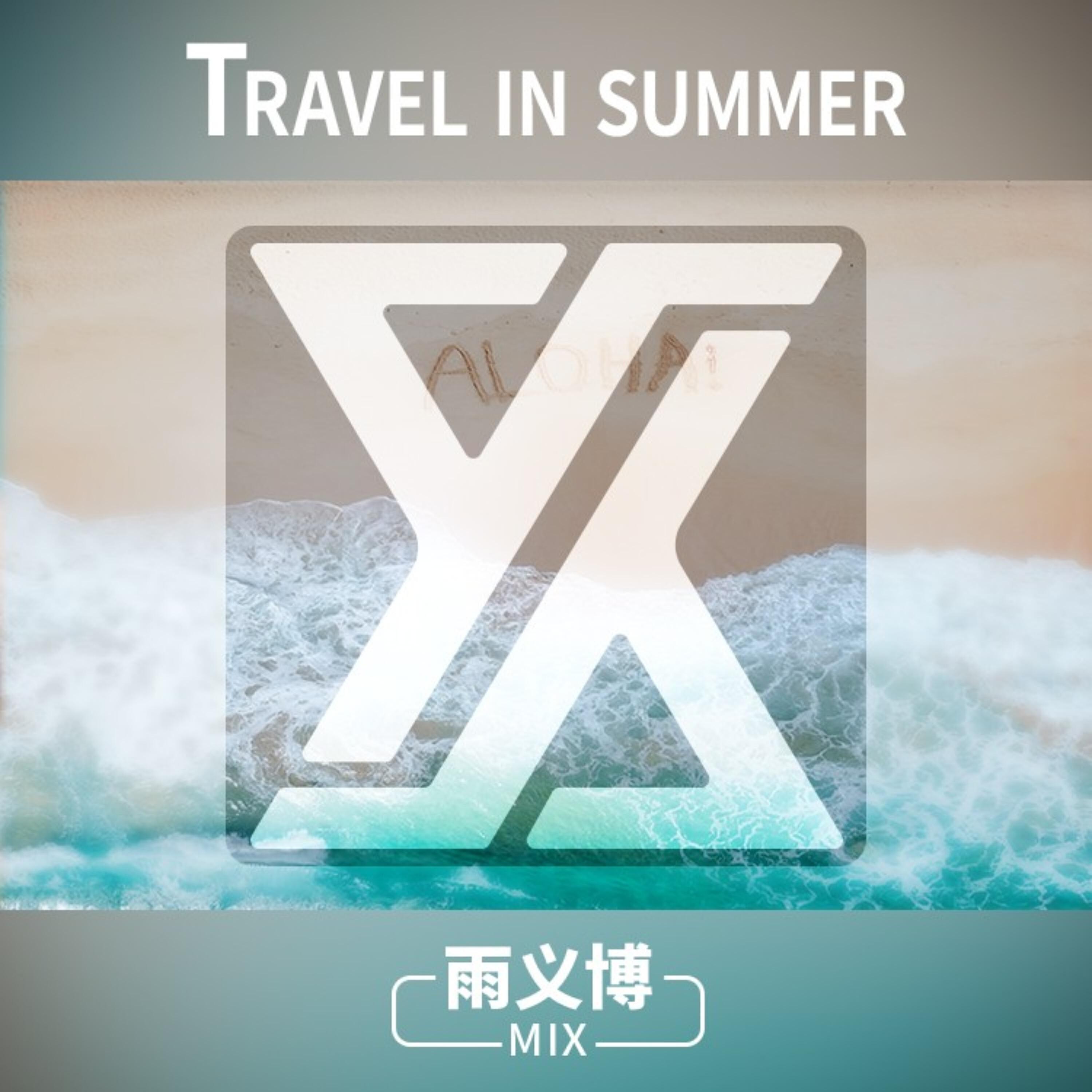 Релиз Travel in Summer