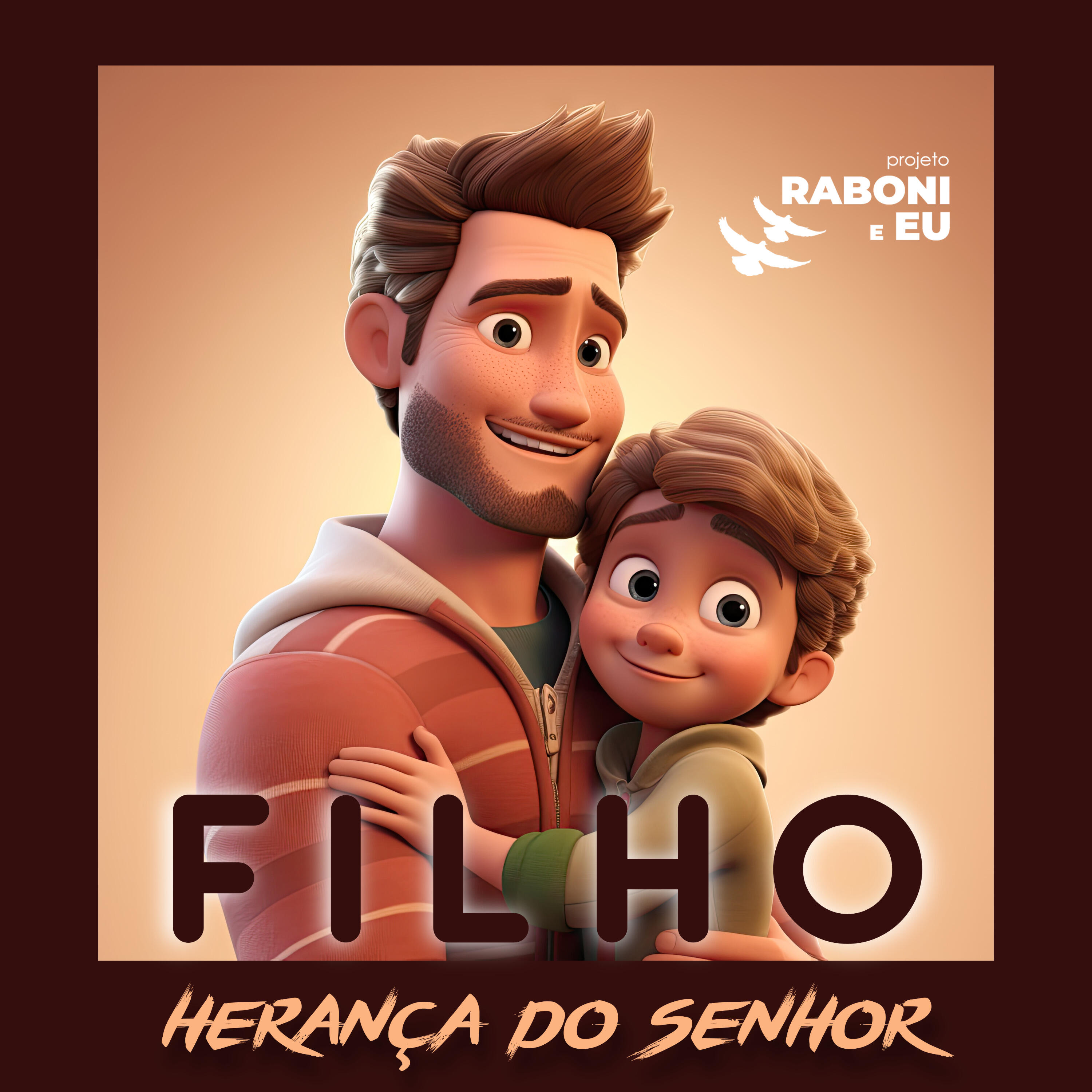 Релиз Filho, Herança do Senhor