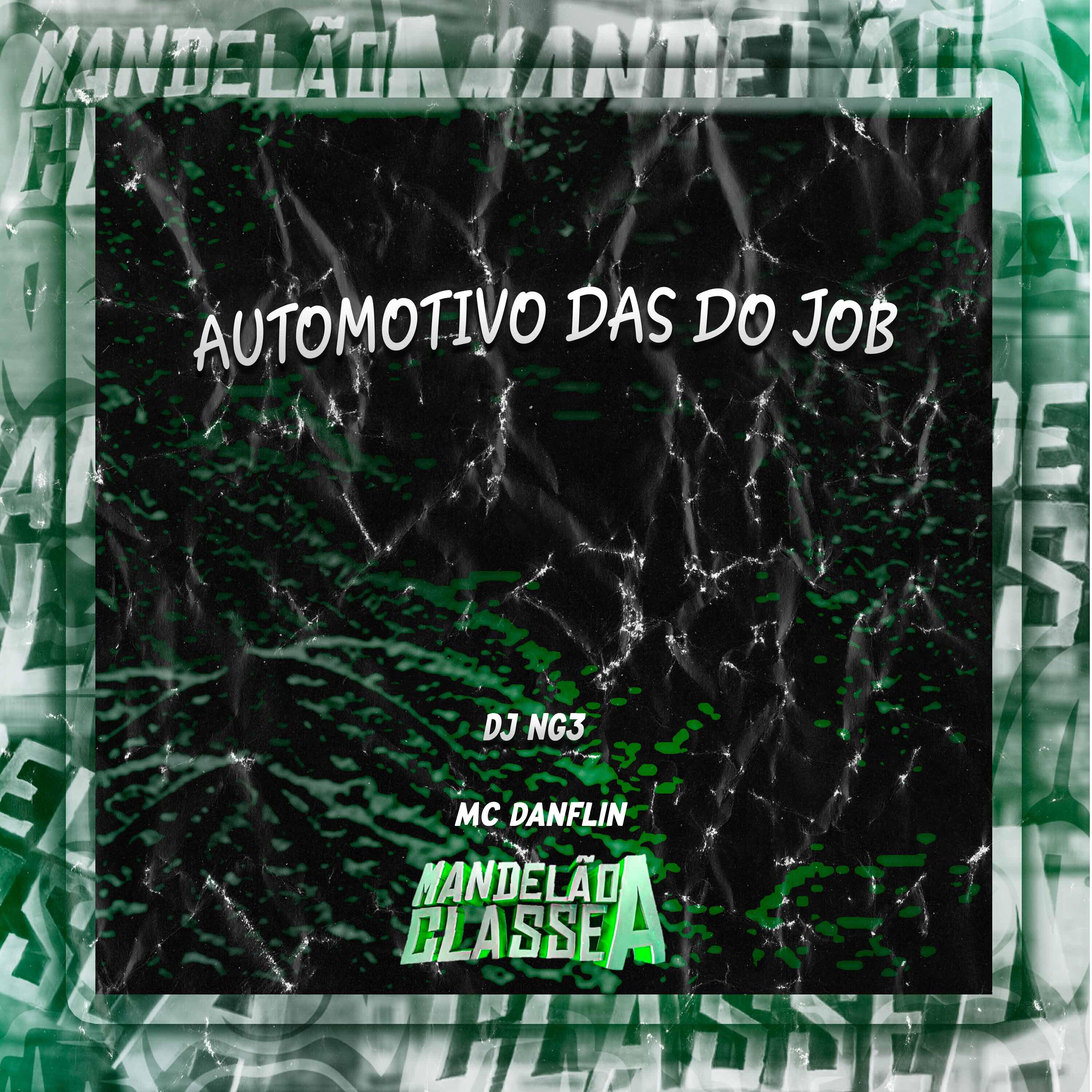 Релиз Automotivo das do Job