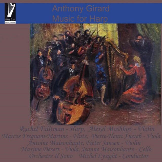 Релиз Anthony Girard: Music for Harp