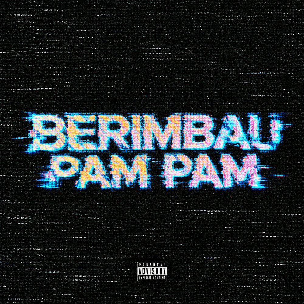 Релиз Berimbau Pam Pam