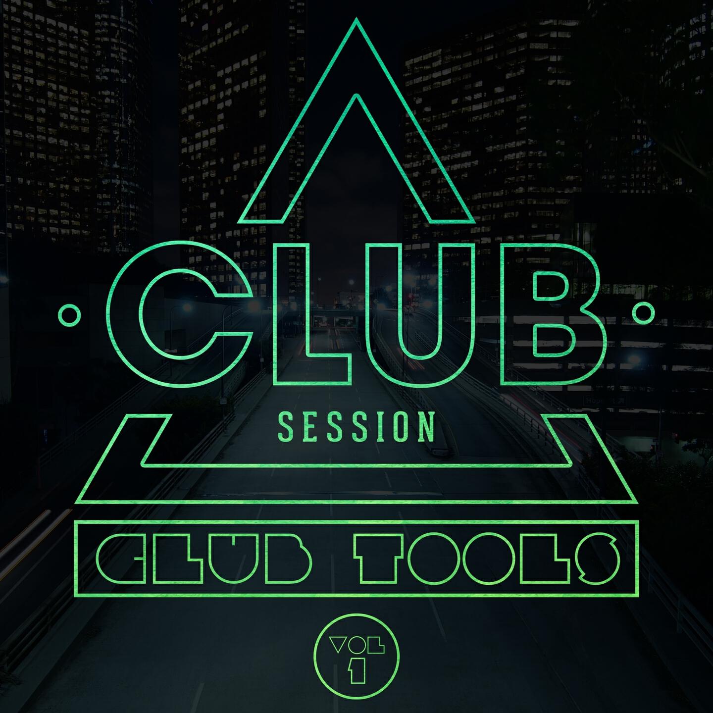 Релиз Club Session pres. Club Tools, Vol. 1