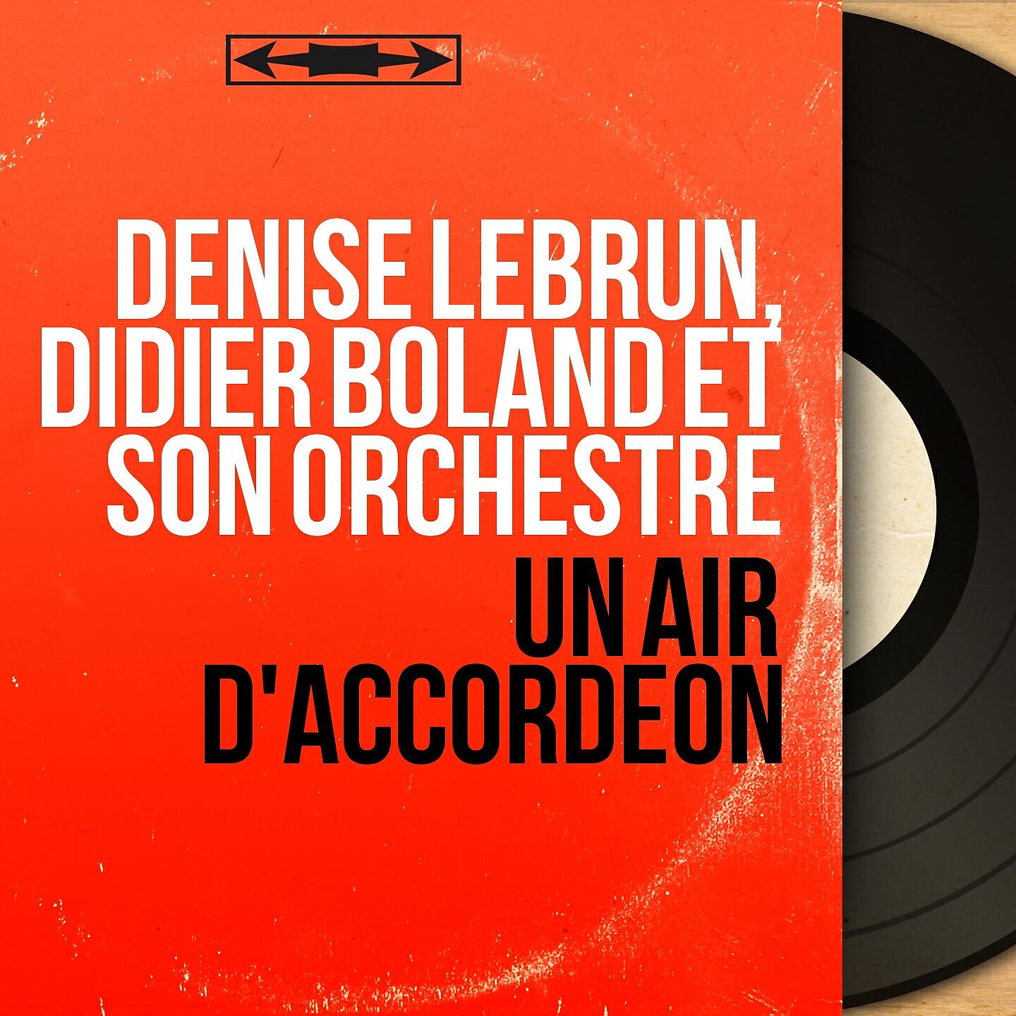 Релиз Un air d'accordéon