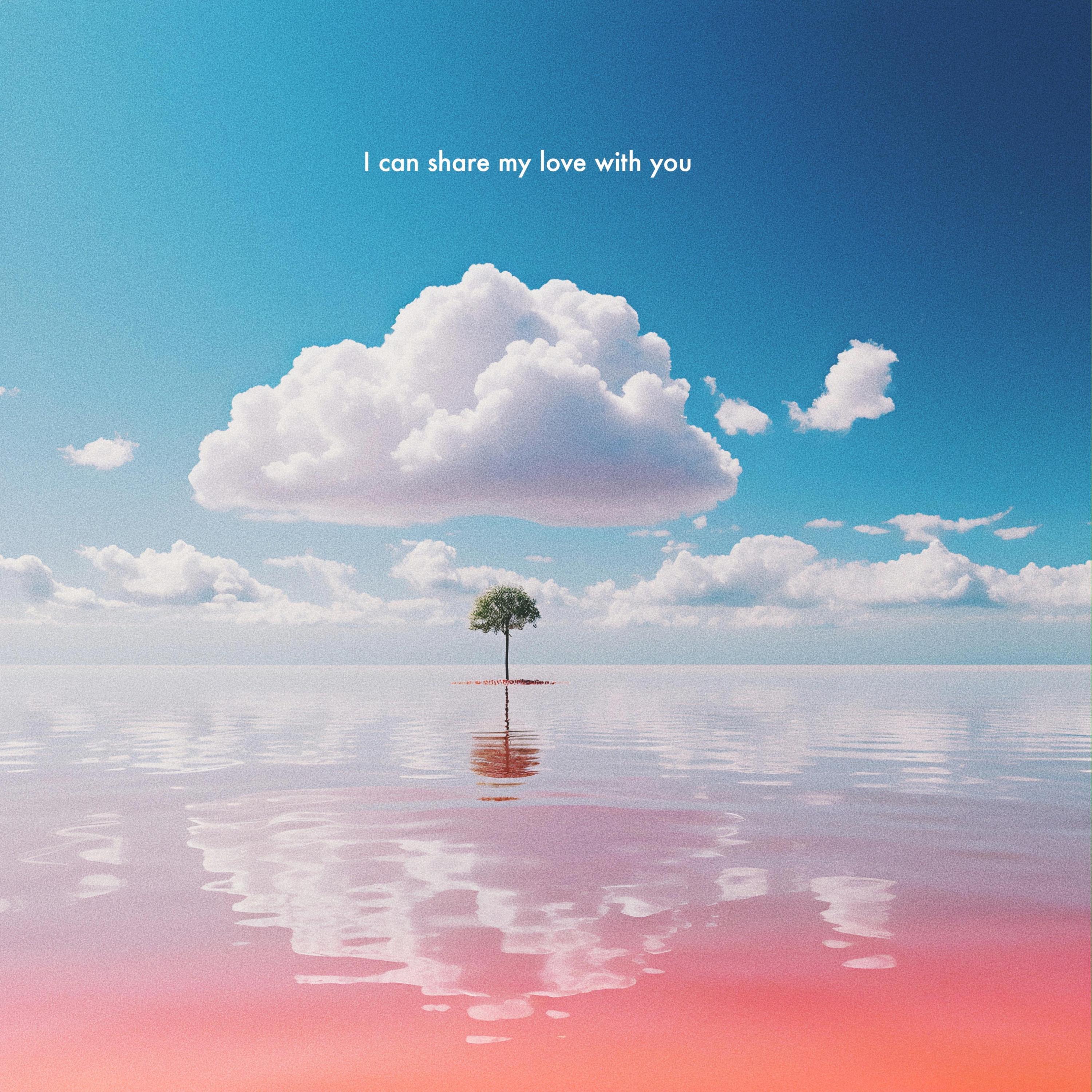 Релиз I can share my love with you