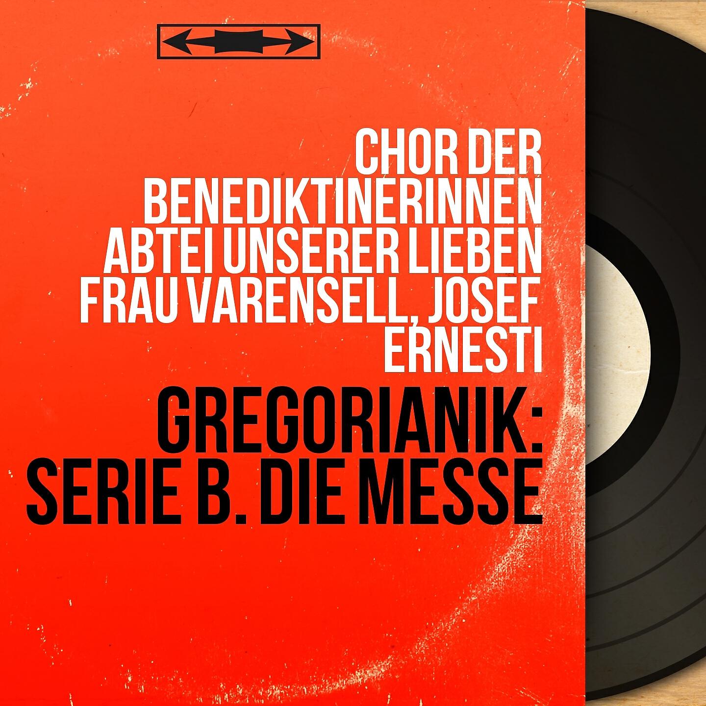 Релиз Gregorianik: Serie B. Die Messe