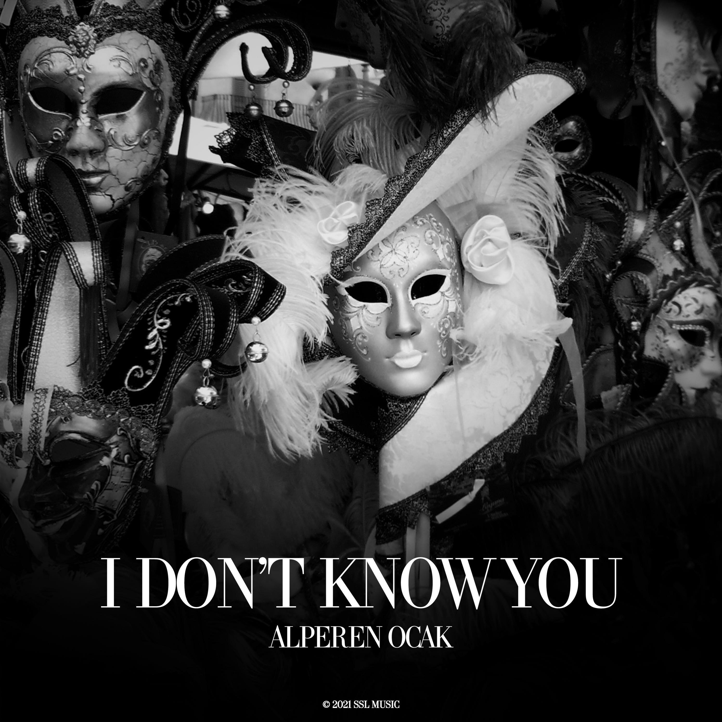 Релиз I Don't Know You