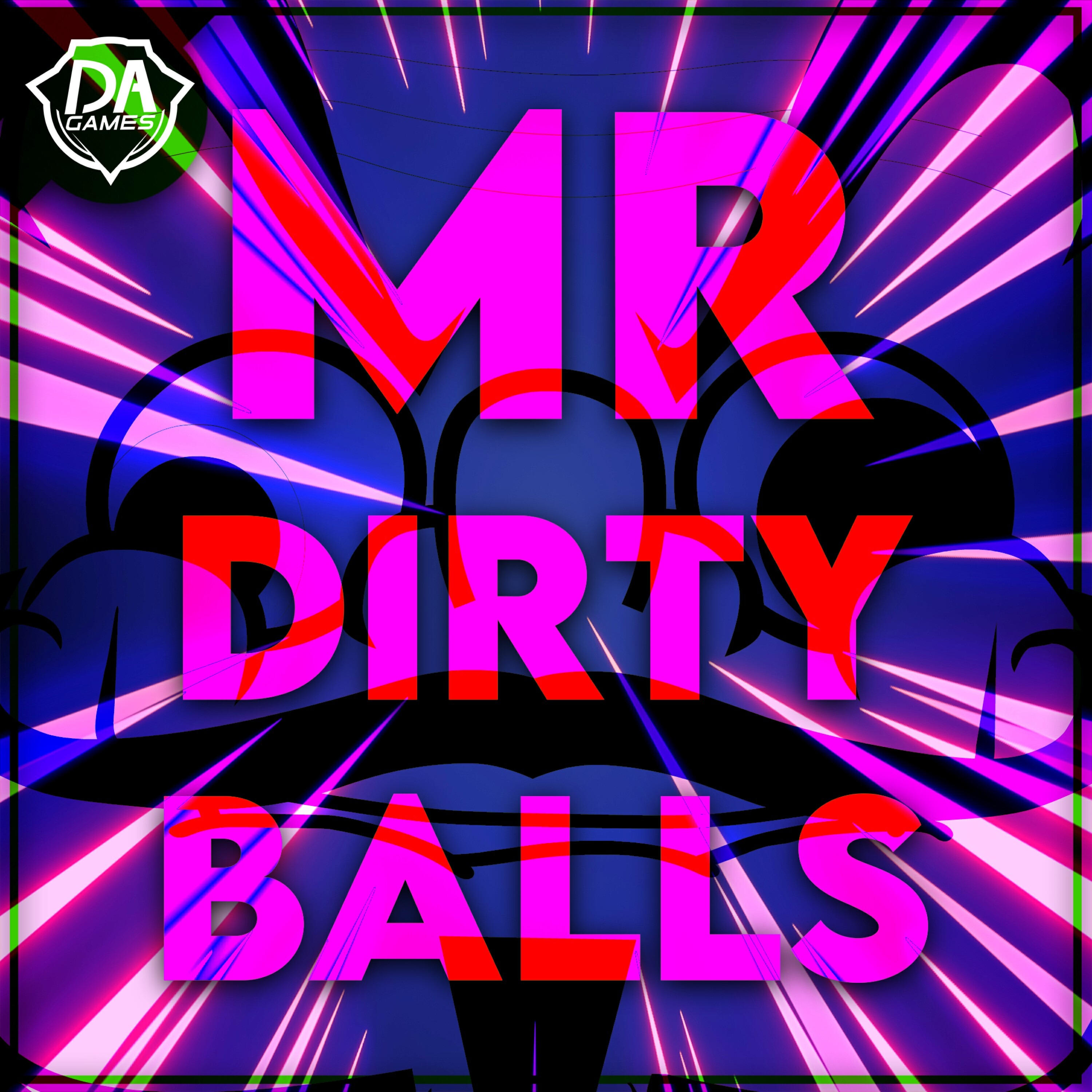 Релиз Mr Dirty Balls