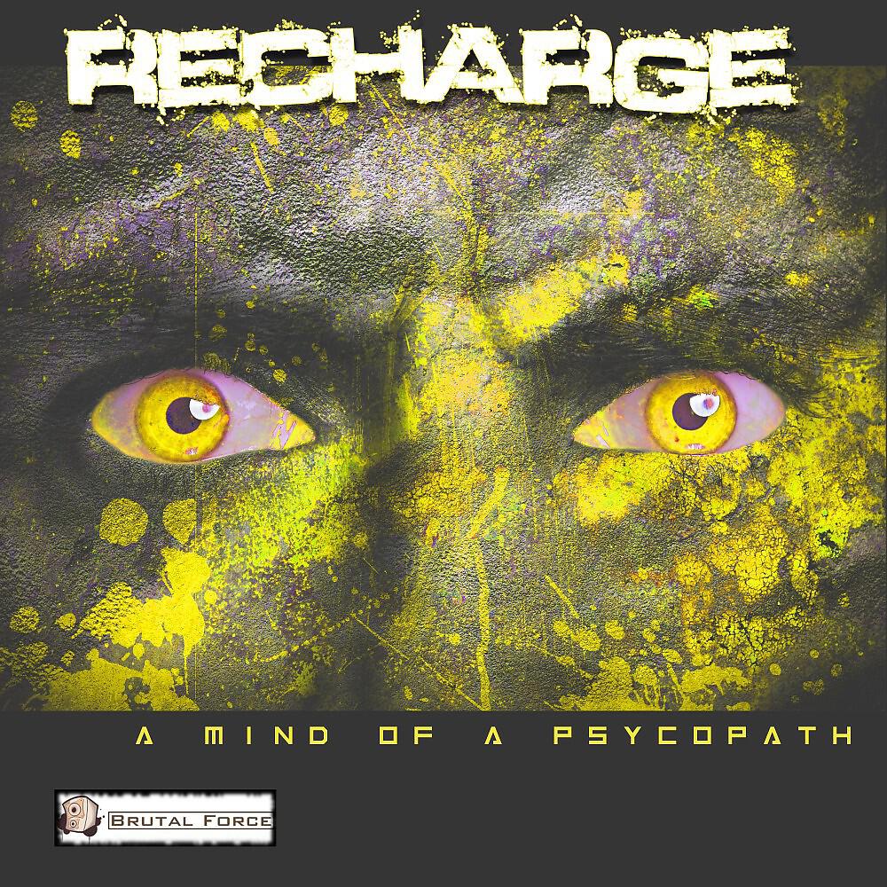 Релиз A Mind of a Psycopath