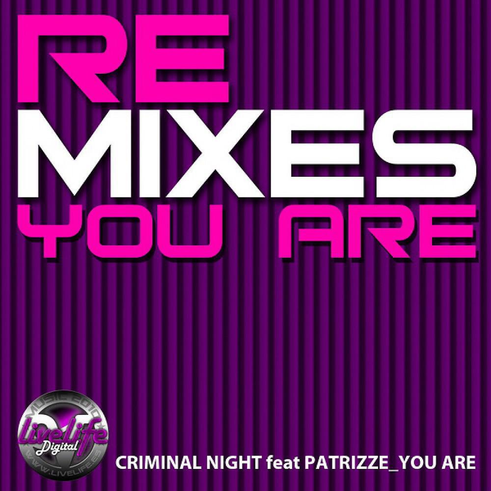 Criminal Night & Patrizze