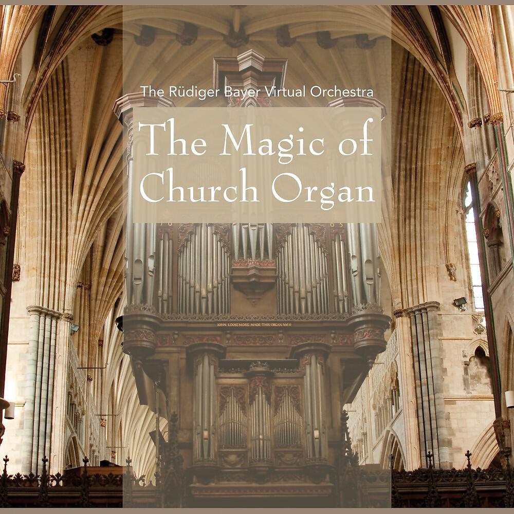 Релиз The Magic of Church Organ