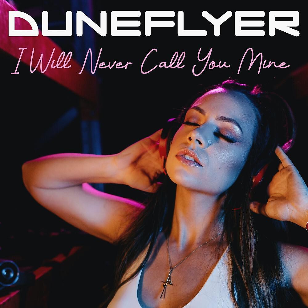 Релиз I Will Never Call You Mine