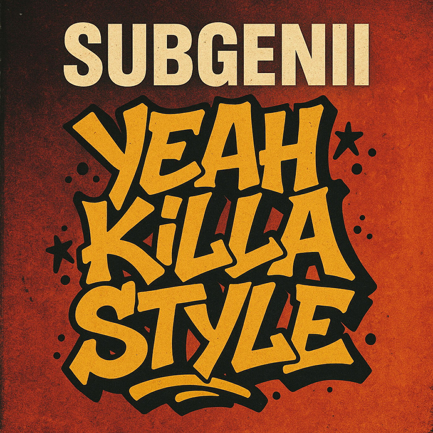 Релиз Yeah Killa Style