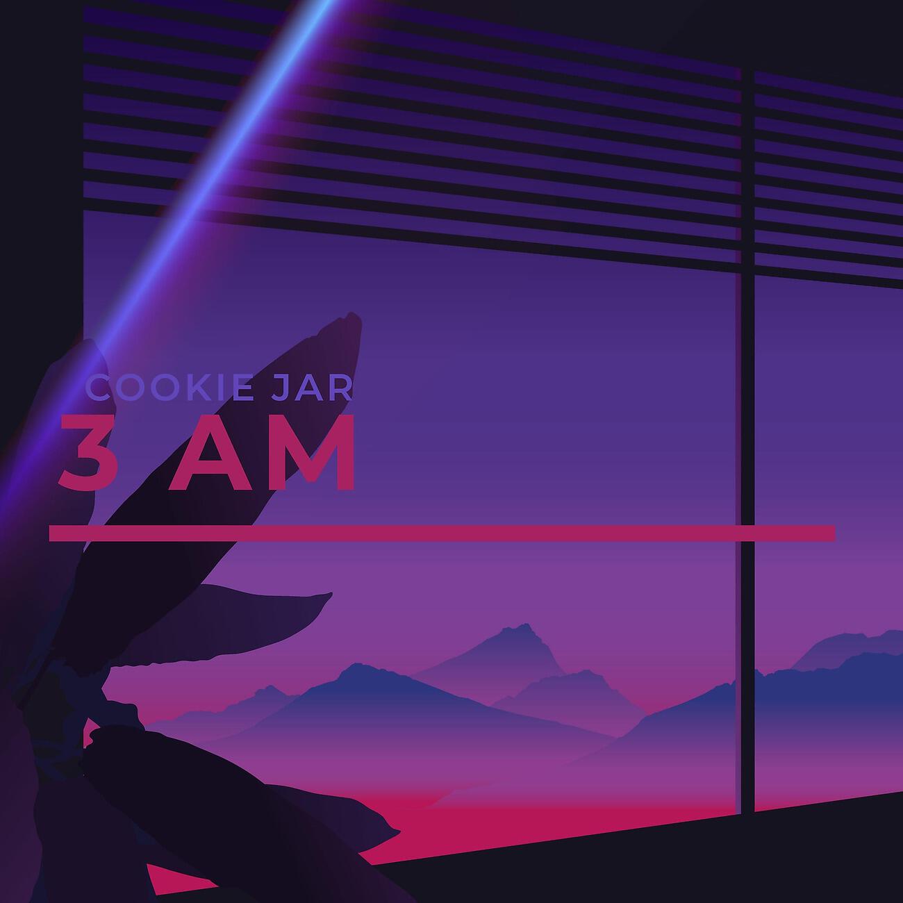 Скачать песню Cookie Jar - 3 am бесплатно в MP3 для Android и iOS