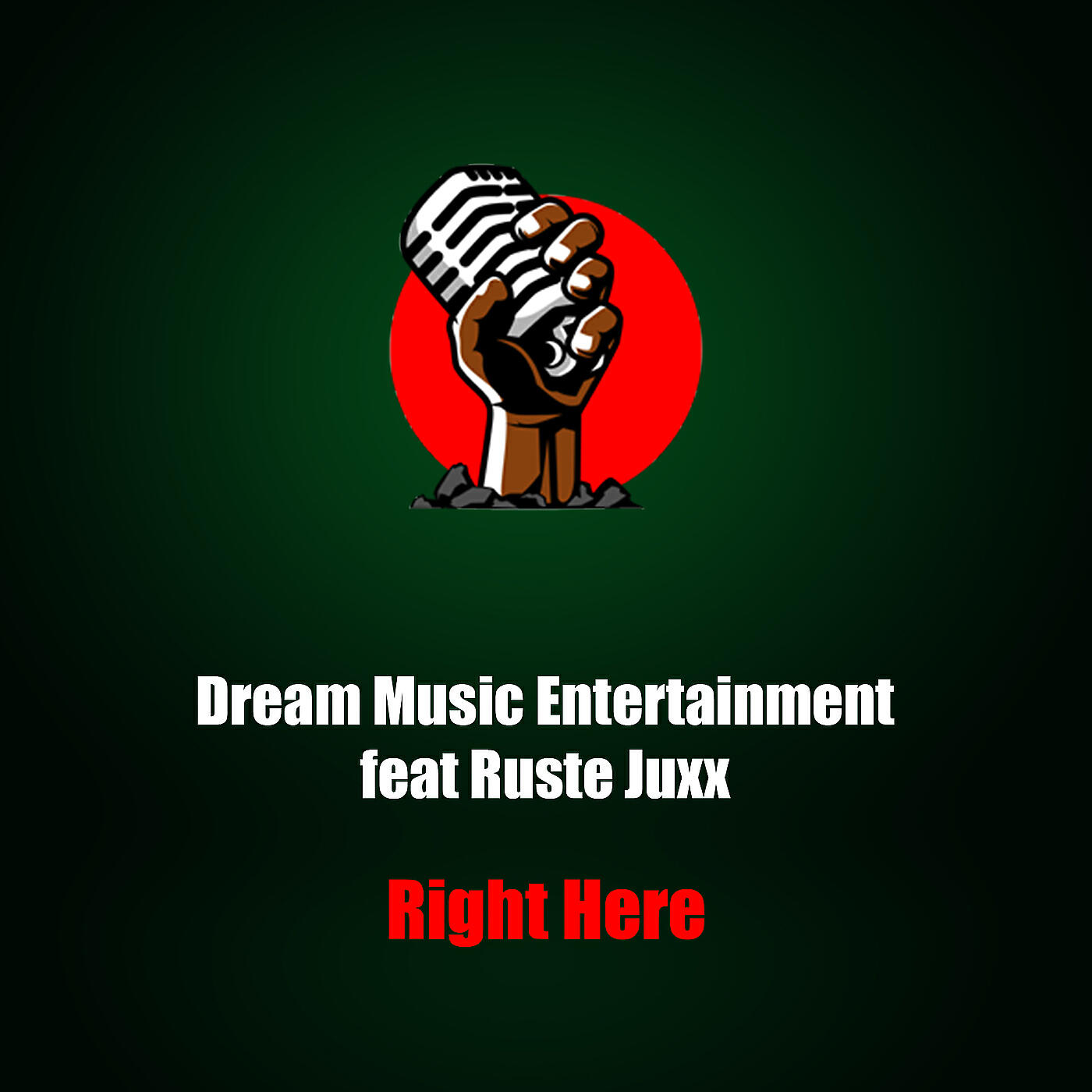 Релиз Right Here Feat Ruste Juxx