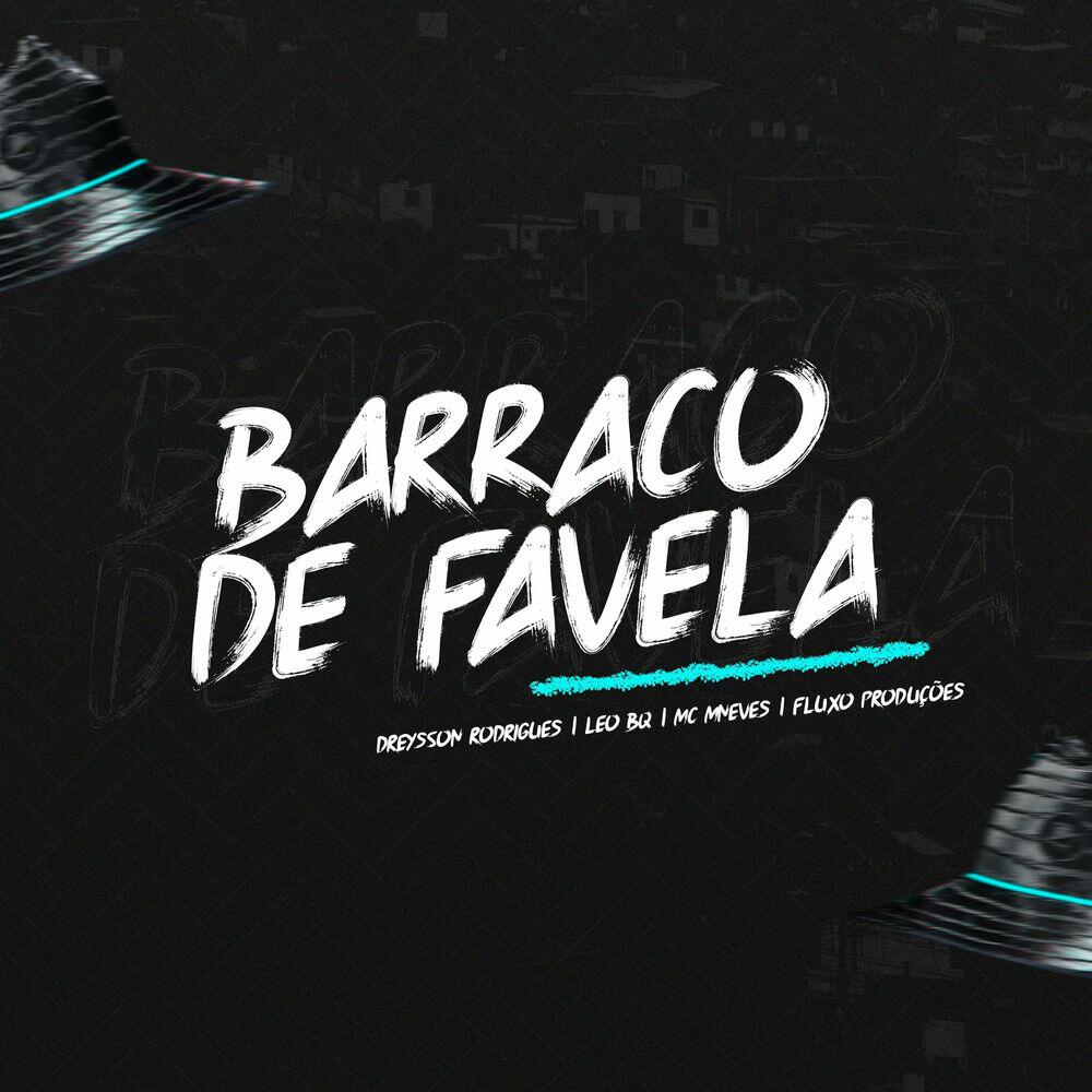 Релиз Mega Funk Barraco de Favela