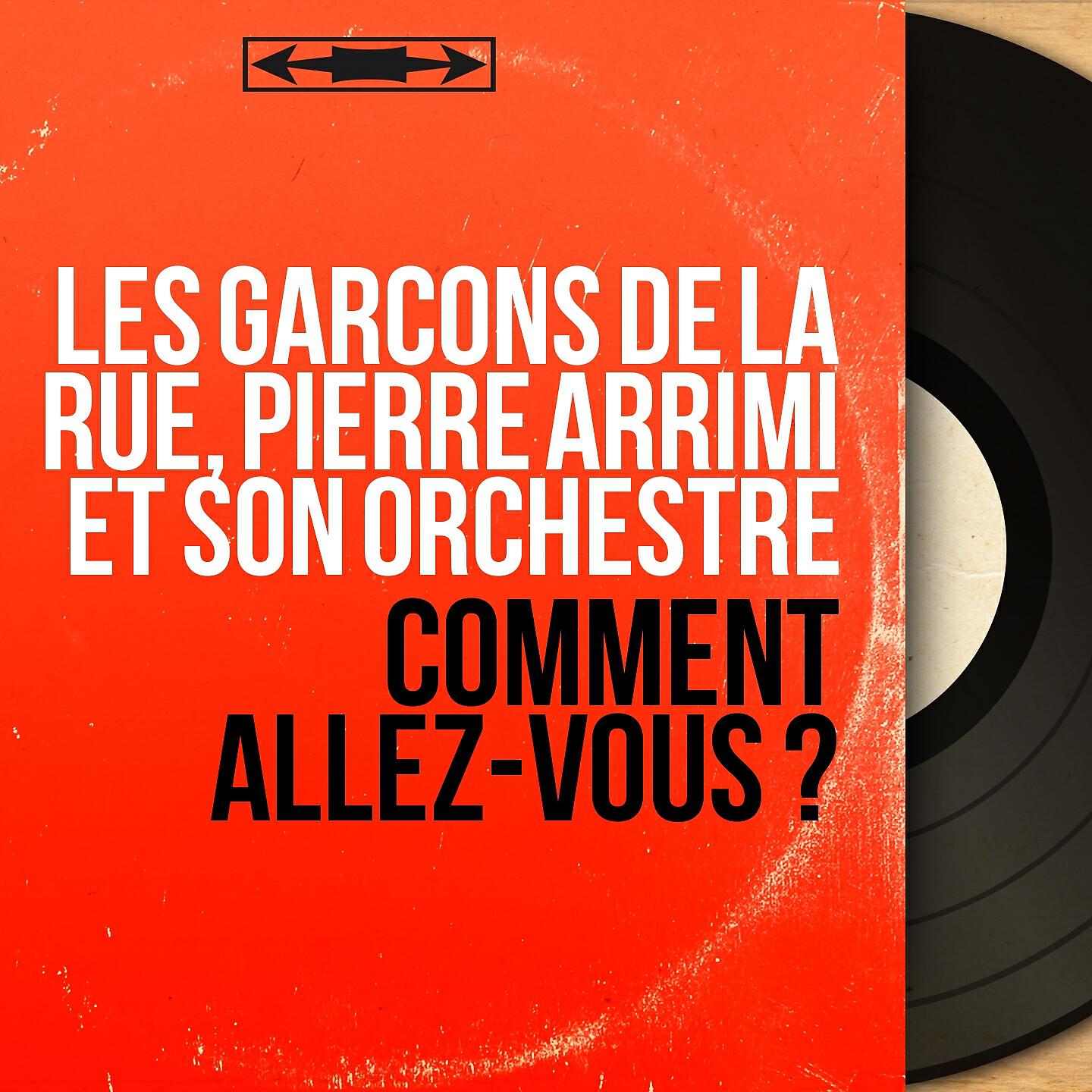 Релиз Comment allez-vous ?