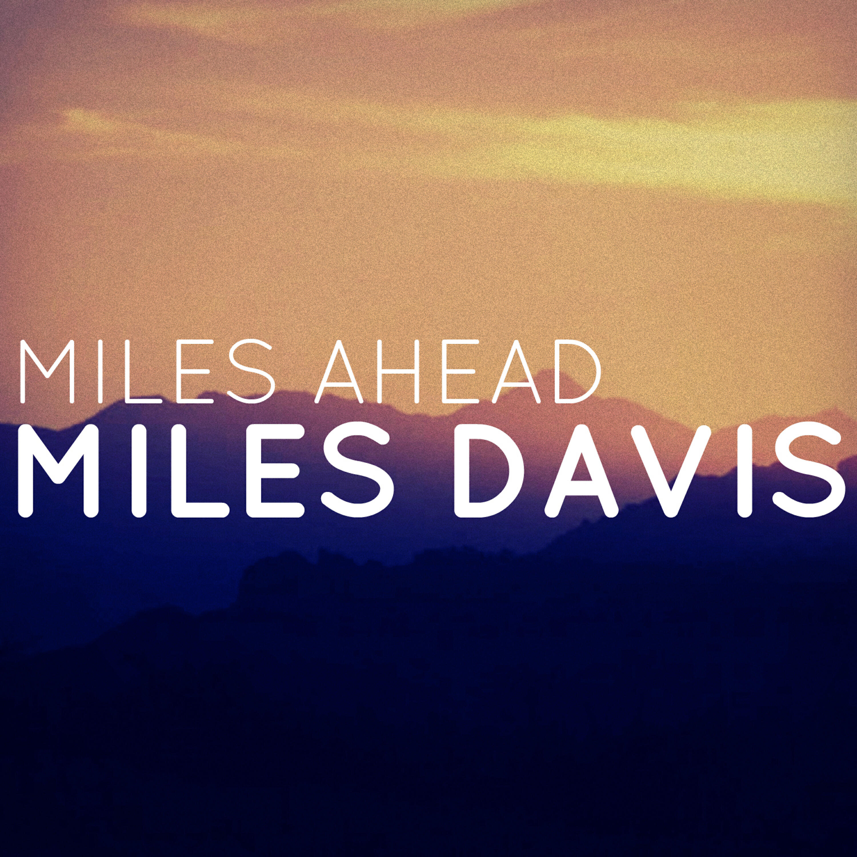 Релиз Miles Ahead
