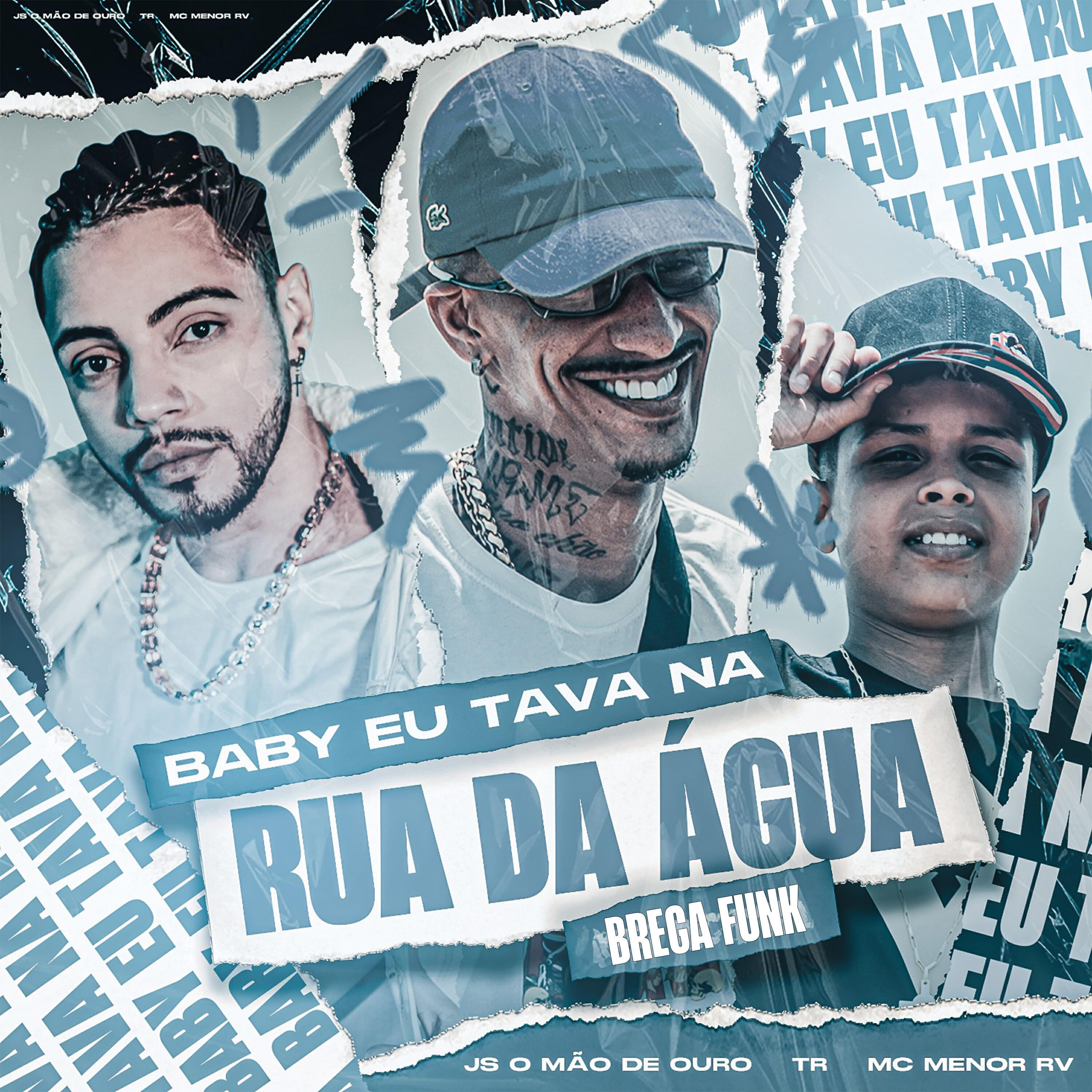 Релиз Baby Eu Tava na Rua Da Água - Brega Funk