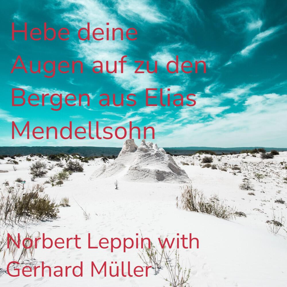 Релиз Hebe deine Augen auf zu den Bergen aus Elias Mendellsohn