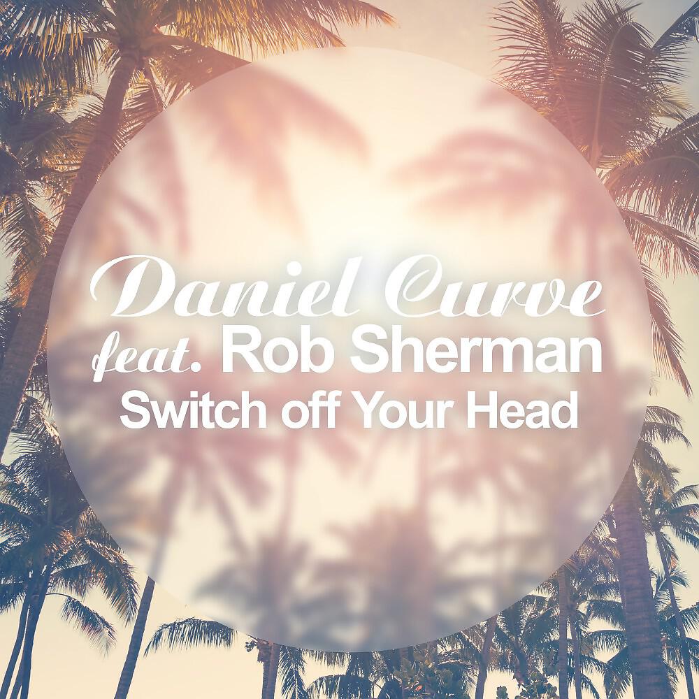 Релиз Switch off Your Head