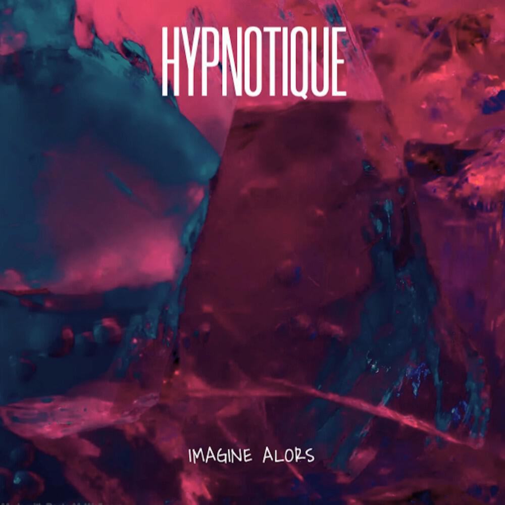 Релиз Imagine alors