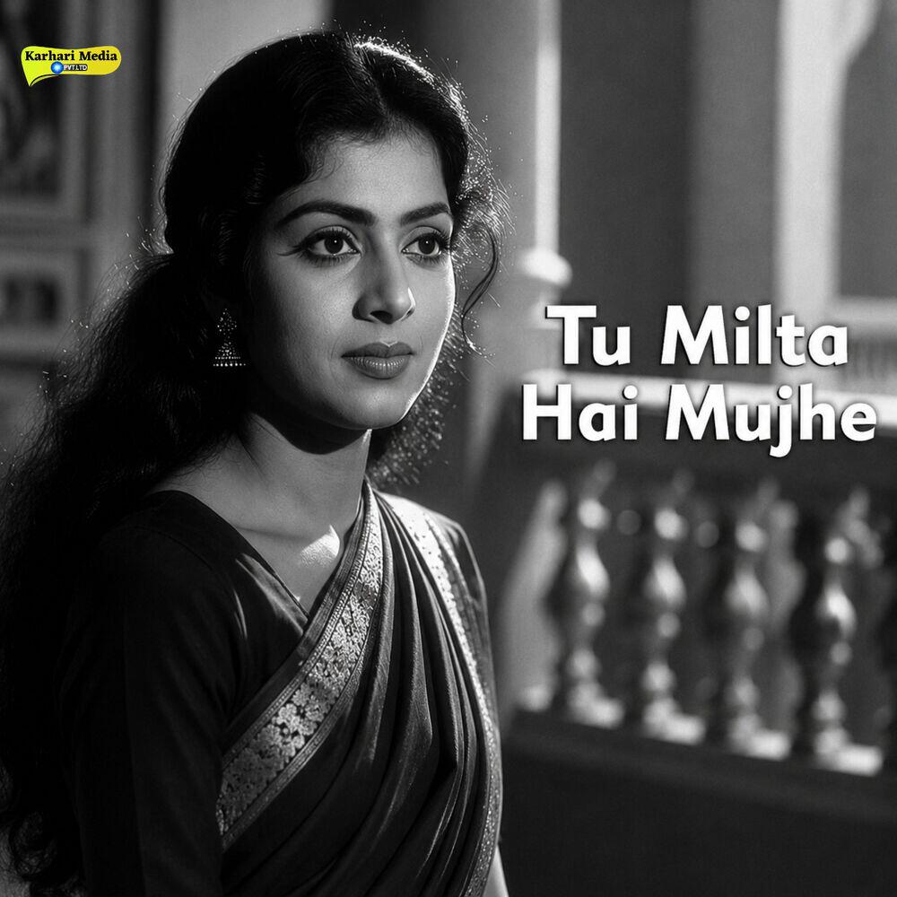 Релиз Tu Milta Hai Mujhe