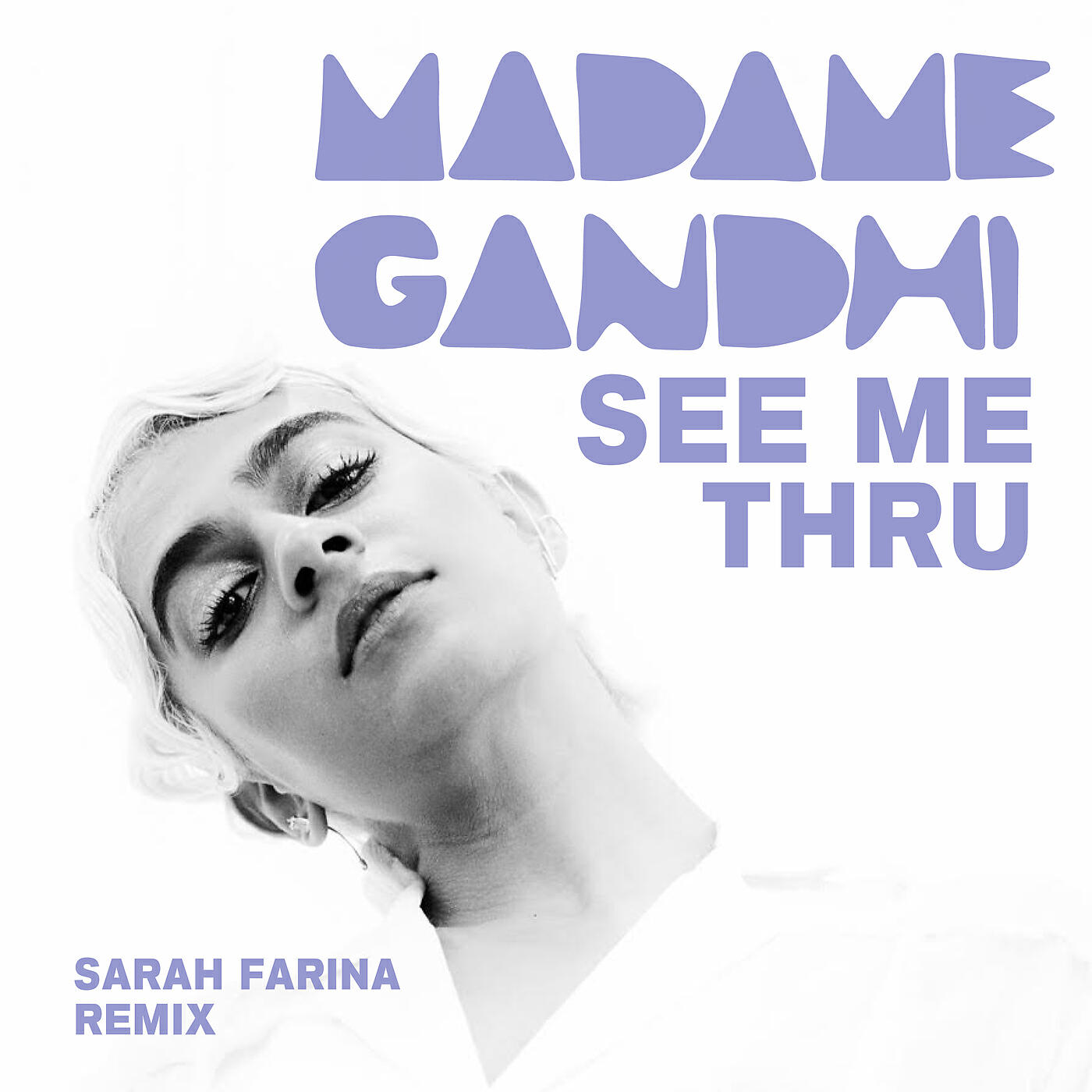 Релиз See Me Thru (Sarah Farina Remix)