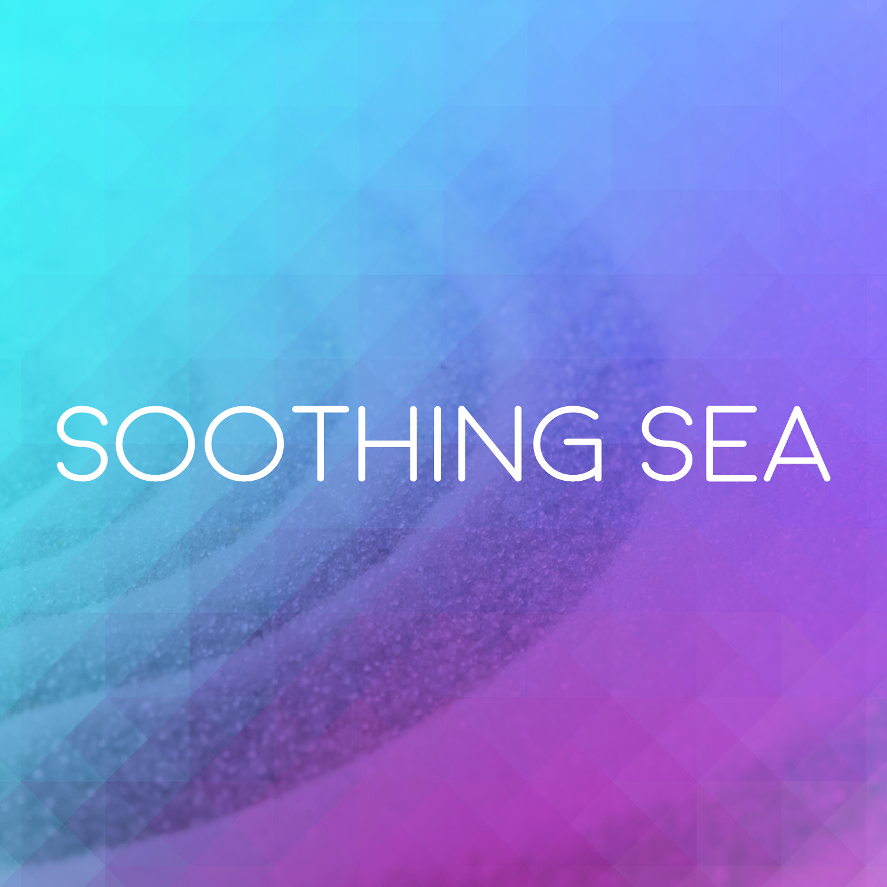 Soothing Sea