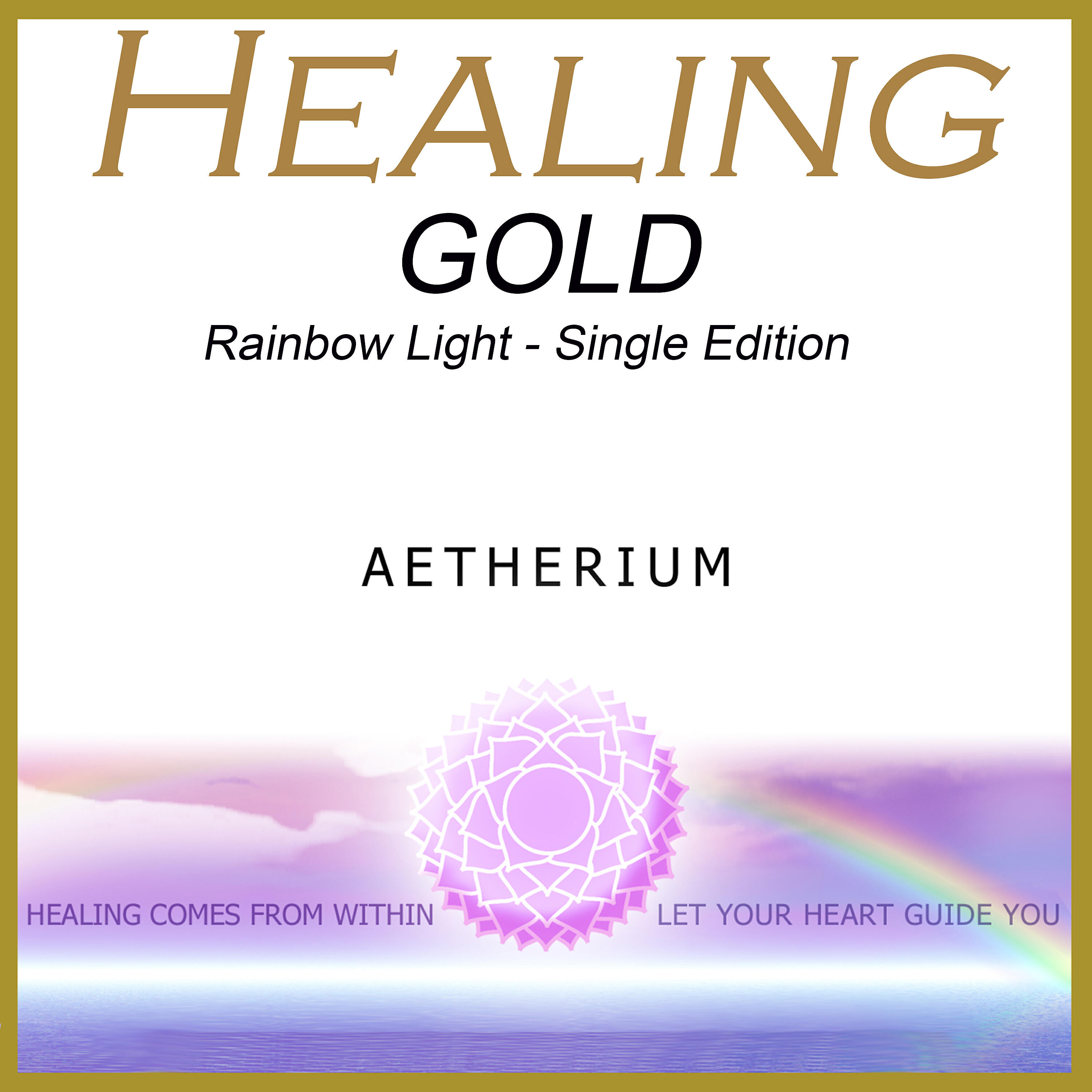 Релиз Healing Gold - Rainbow Light