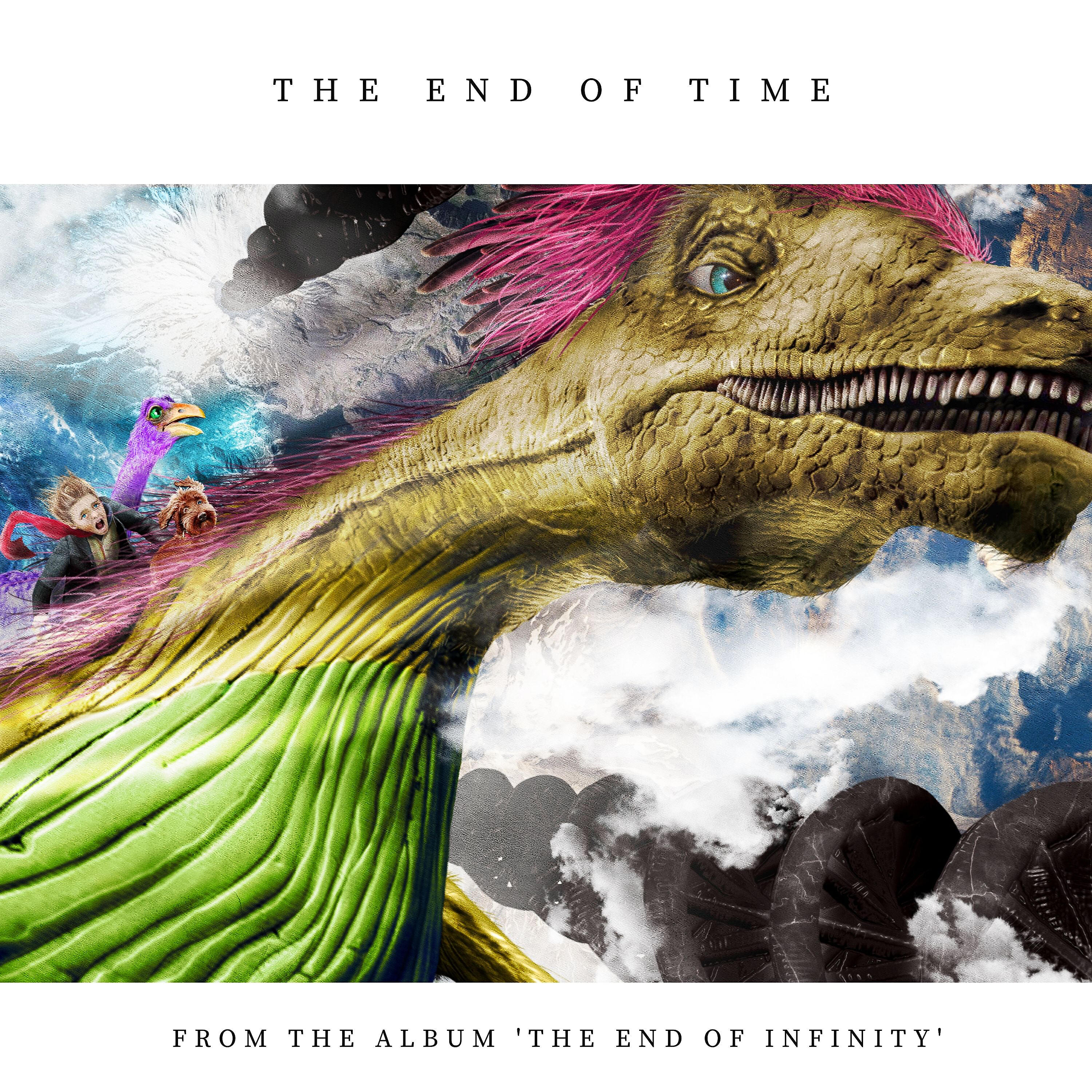 Релиз The End of Time (Radio Edit)