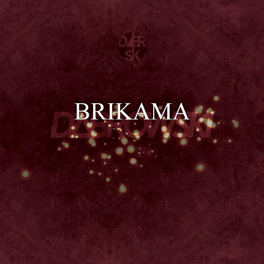 Релиз Brikama