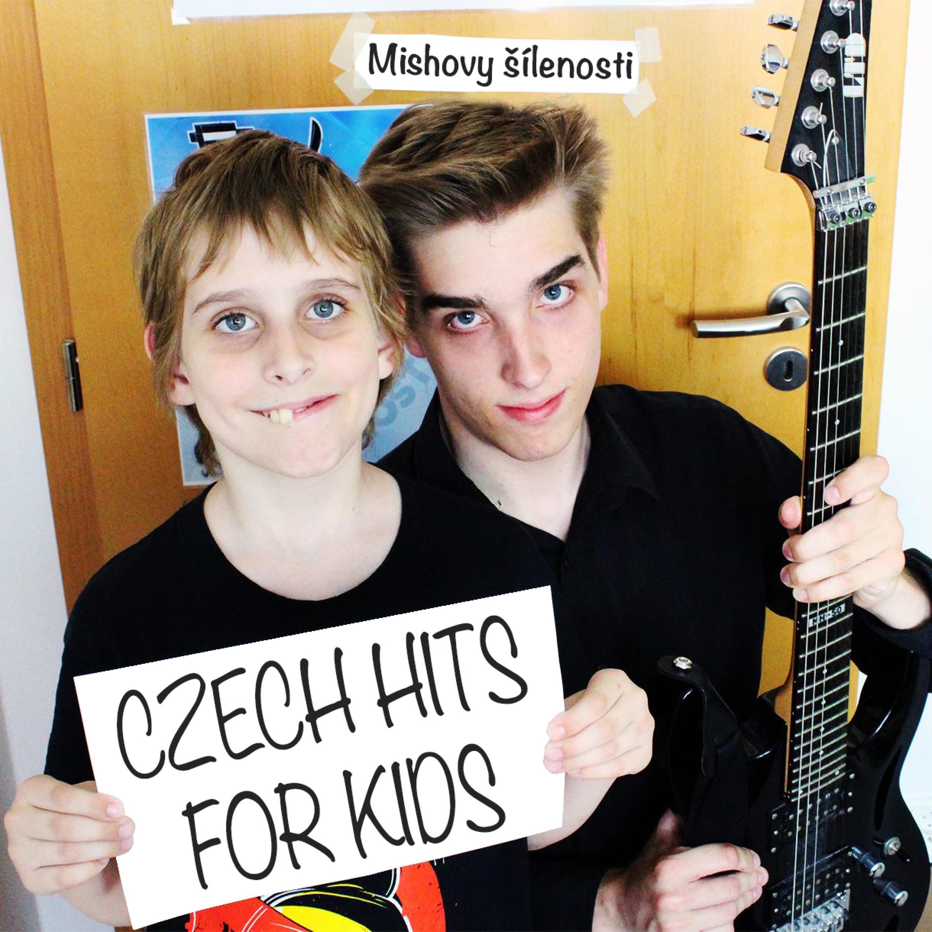 Релиз Czech Hits for Kids (Mishovy šílenosti)