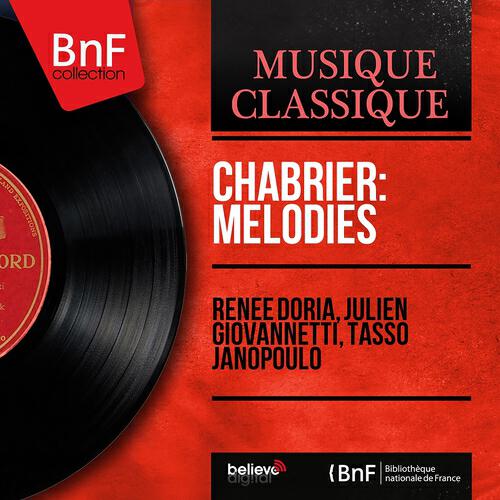 Релиз Chabrier: Mélodies (Mono Version)