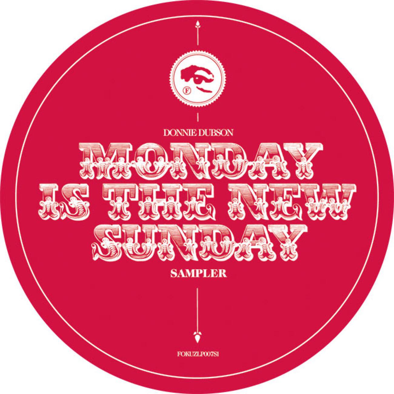 Релиз Monday Is The New Sunday Album Sampler