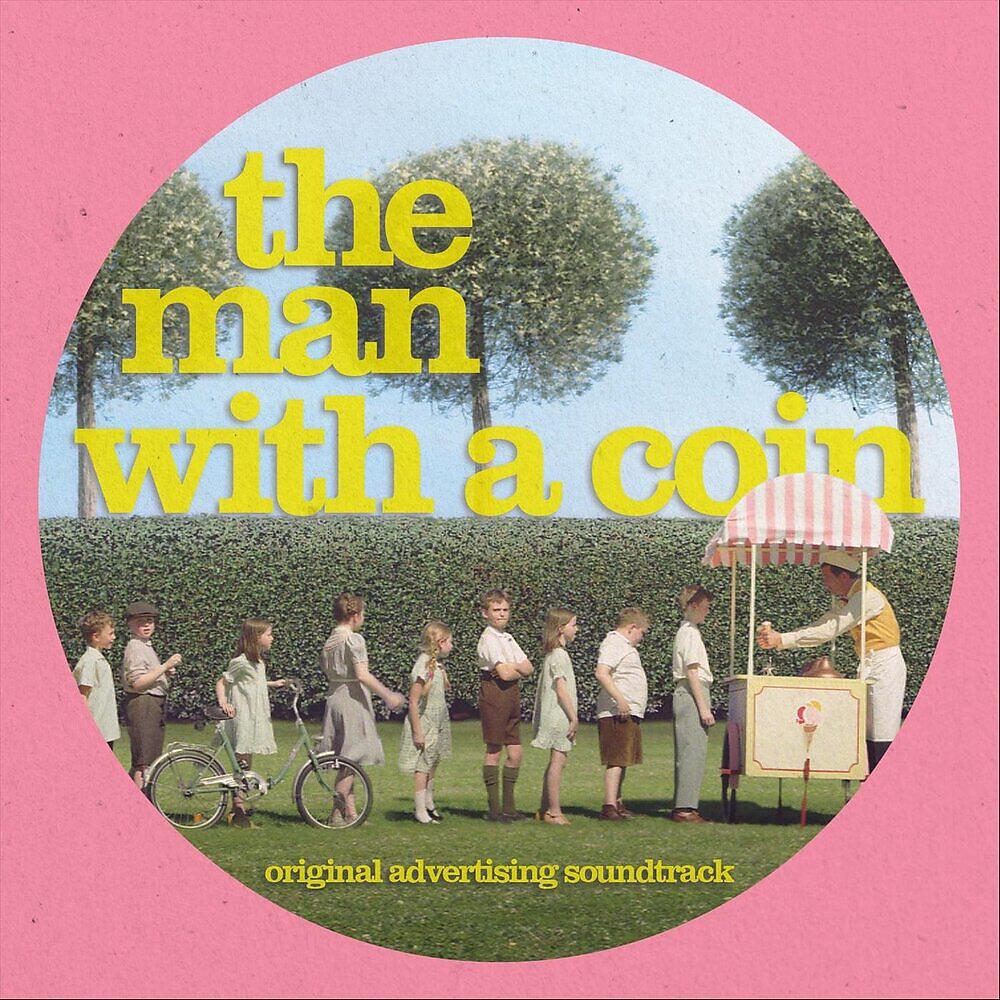 Релиз The Man with a Coin