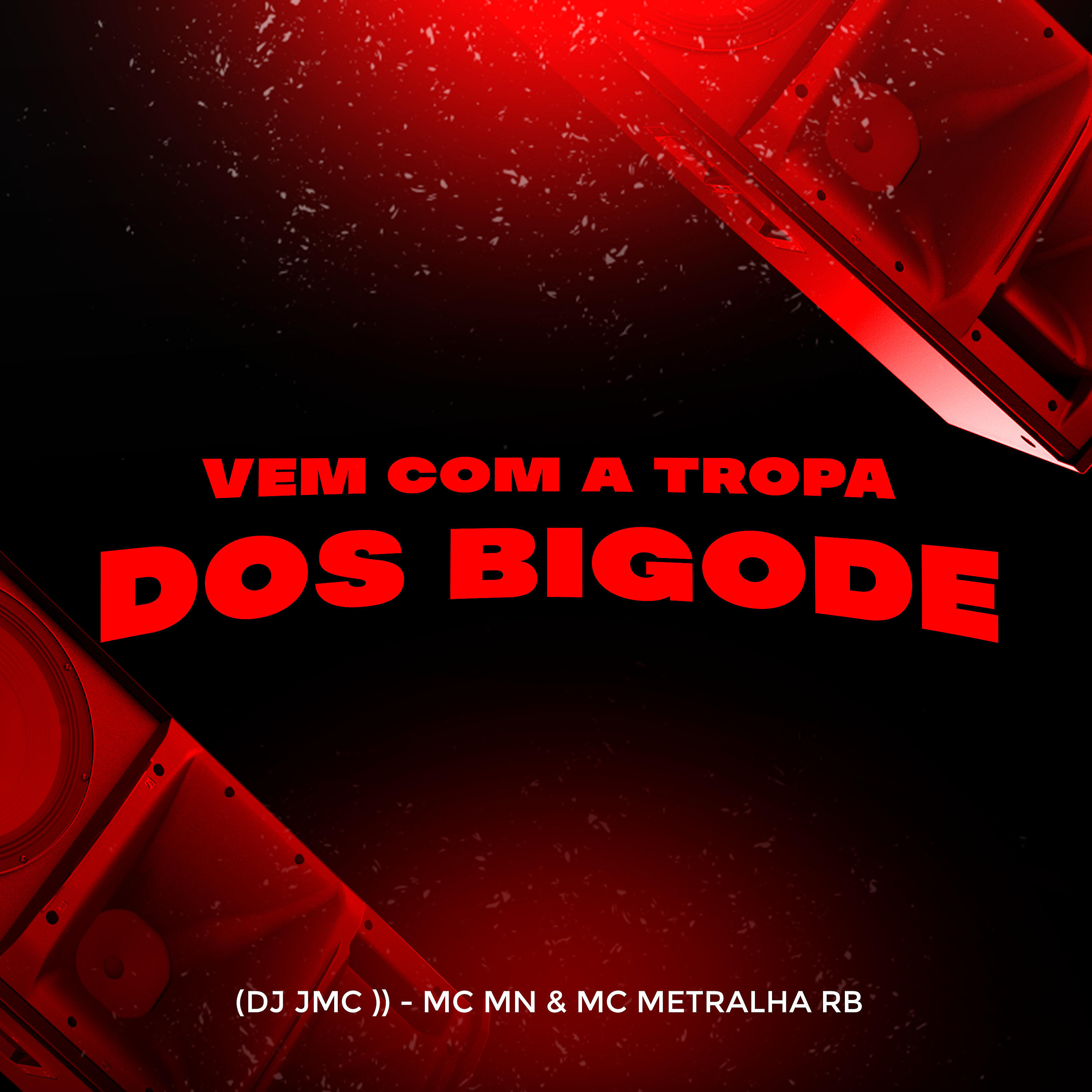 Релиз Vem Com a Tropa dos Bigode