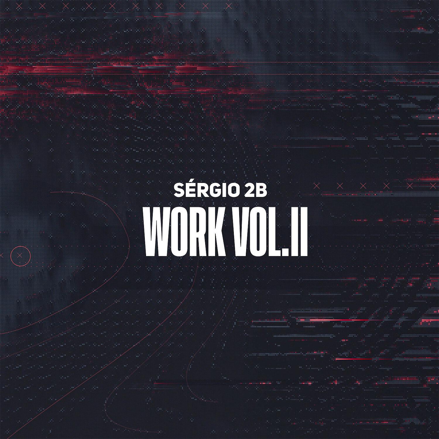 Релиз Work, Vol. 2
