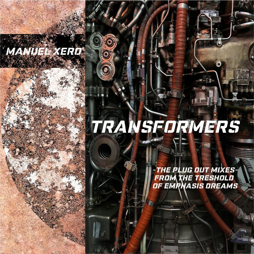 Релиз Transformers (The Plug out Mixes from the Treshold of Emphasis Dreams)