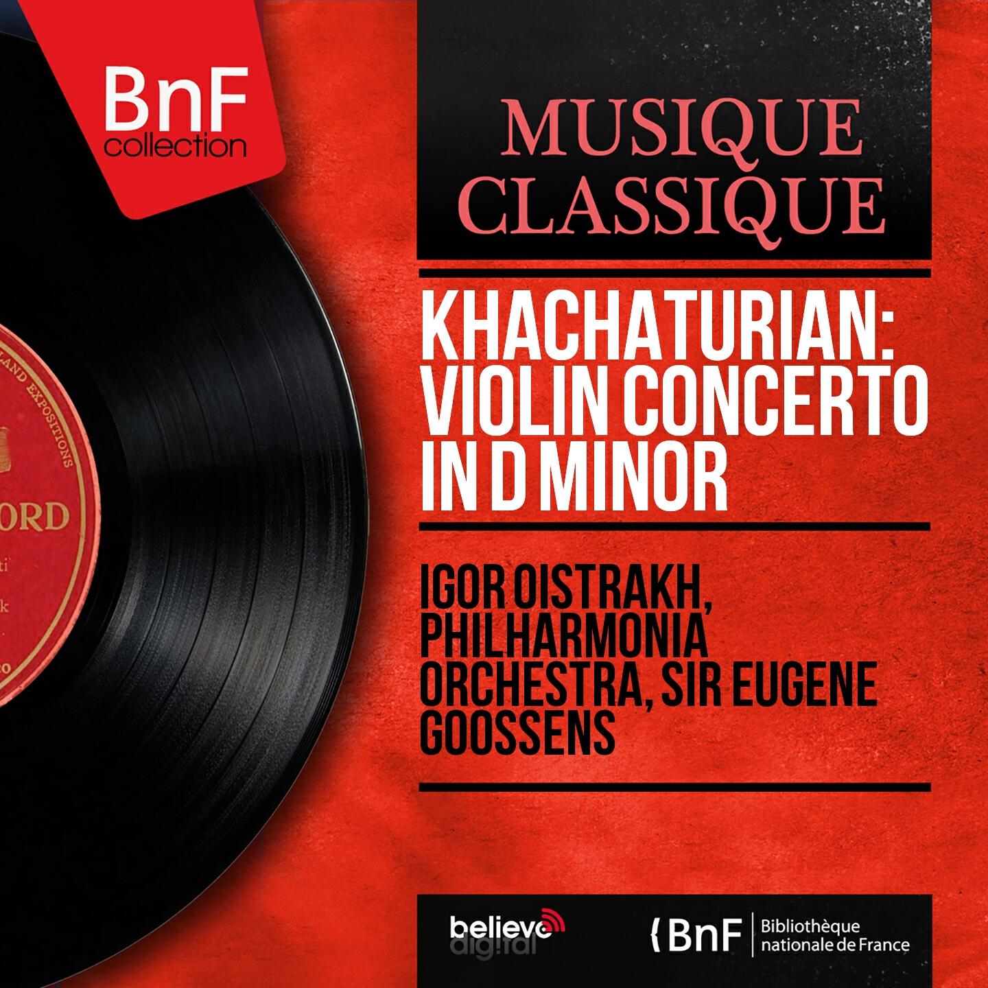 Релиз Khachaturian: Violin Concerto in D Minor (Mono Version)